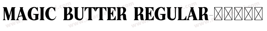 Magic Butter Regular字体转换